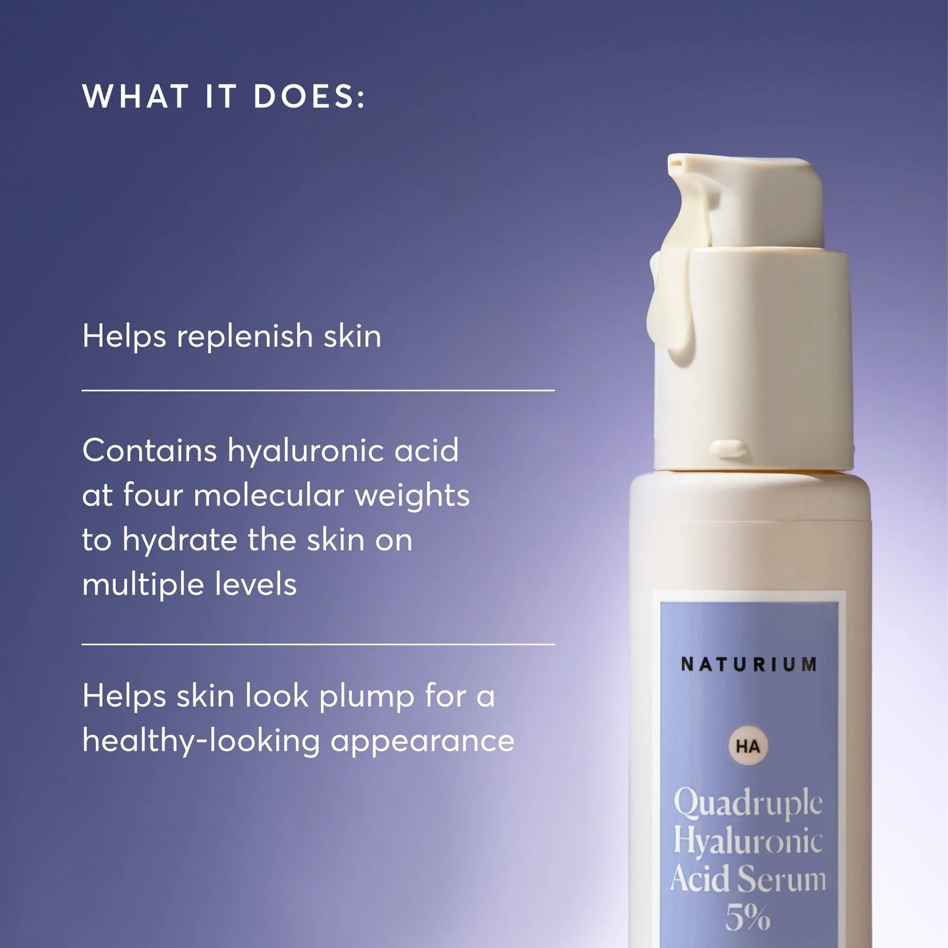 quadruple-hyaluronic-acid-serum-5-jumbo-j8 NATR-10073-Alt-Images-Quadruple-Hyaluronic-Acid-Serum-02_9e6ec9d6-8473-4db5-87b7-95785ff4211f.webp