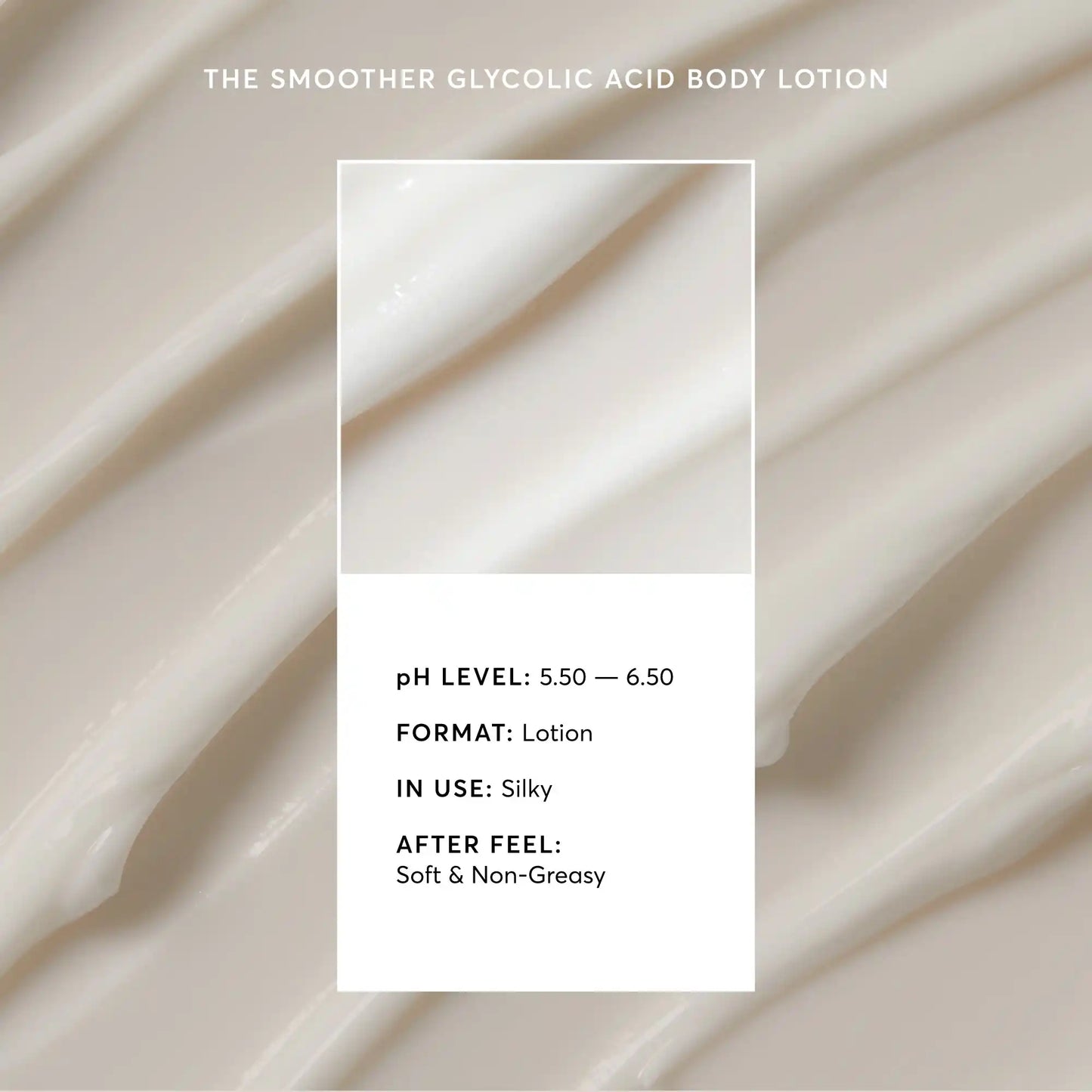 the-smoother-glycolic-acid-body-lotion-c0 NATR-40014-Alt-Image-The-Smoother-Glycolic-Acid-Body-Lotion-03.webp